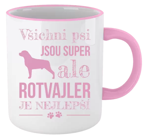 Hrnek Rotvajler je nejlepší