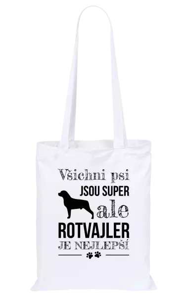 Látková taška Rotvajler je nejlepší