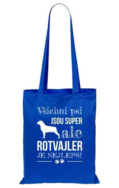 Látková taška Rotvajler je nejlepší