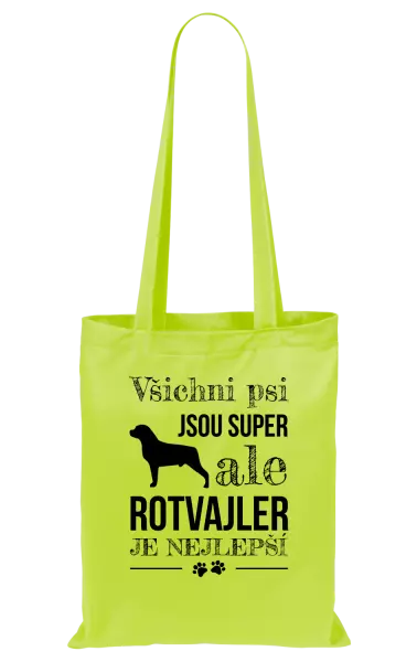 Látková taška Rotvajler je nejlepší