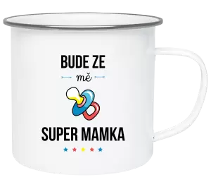Plecháček Bude ze mě super mamka