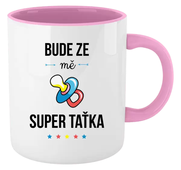 Hrnek Bude ze mě super taťka