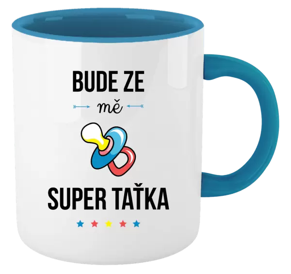 Hrnek Bude ze mě super taťka