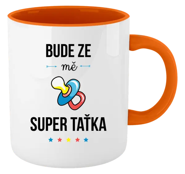 Hrnek Bude ze mě super taťka