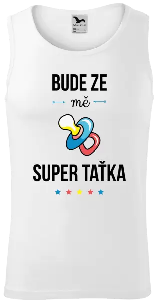 Pánské tílko Bude ze mě super taťka