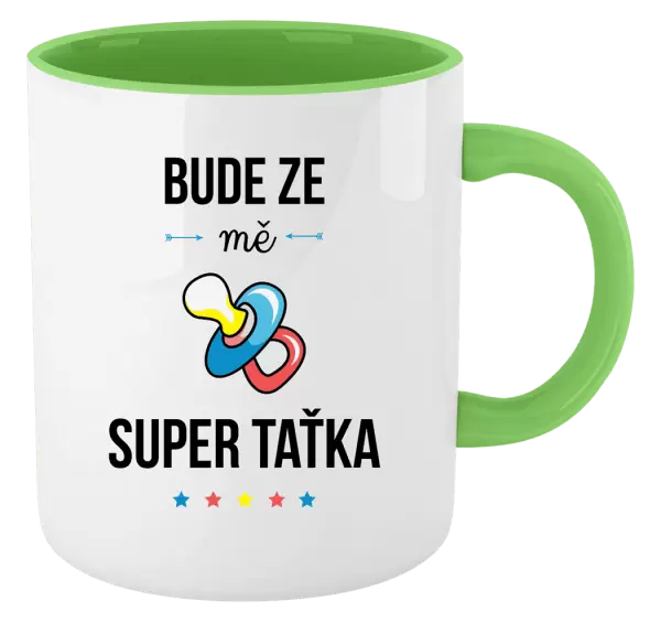 Hrnek Bude ze mě super taťka