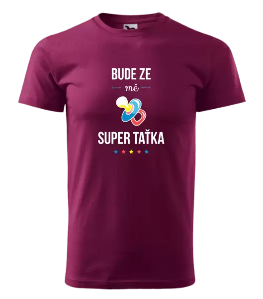Pánské tričko Bude ze mě super taťka