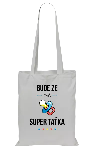 Látková taška Bude ze mě super taťka