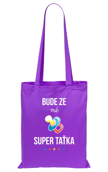Látková taška Bude ze mě super taťka
