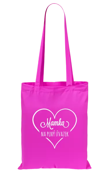 Látková taška Mamka na plný úvazek