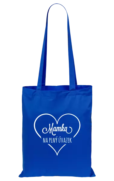 Látková taška Mamka na plný úvazek