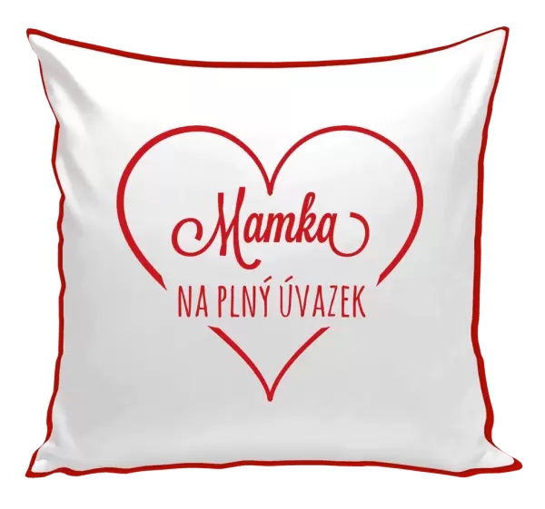 Polštář Mamka na plný úvazek