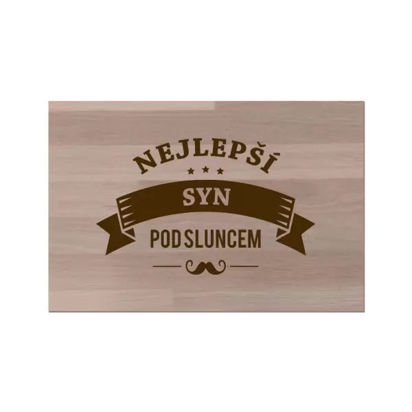 Bukové prkénko Nejlepší syn pod sluncem
