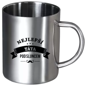Nerezový hrnek Nejlepší táta pod sluncem