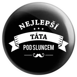 Placka Nejlepší táta pod sluncem