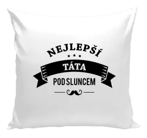 Polštář Nejlepší táta pod sluncem