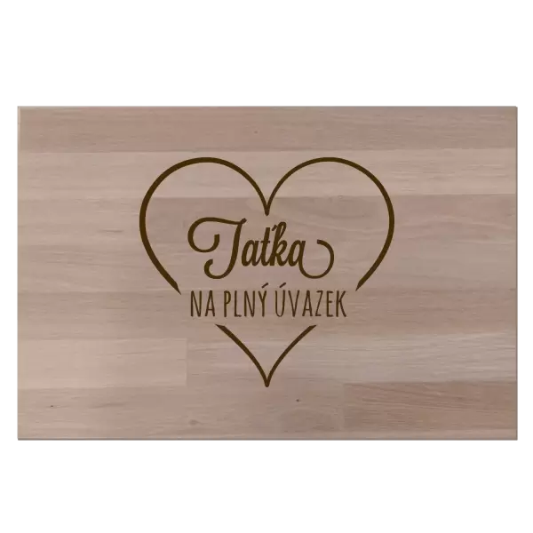 Bukové prkénko Taťka na plný úvazek