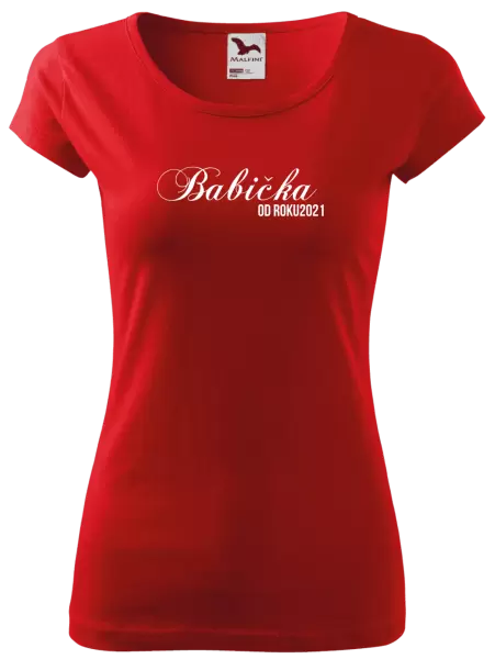 Dámské tričko Babička od roku ...