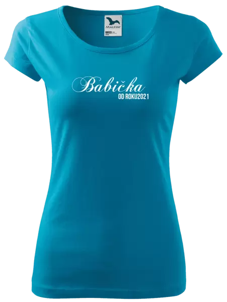 Dámské tričko Babička od roku ...