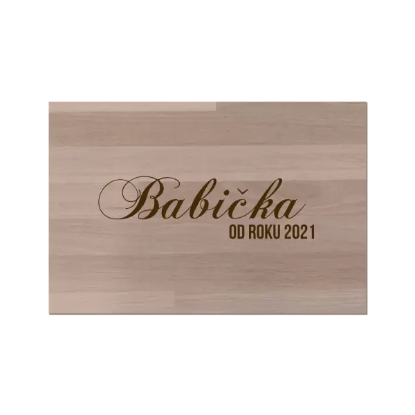 Bukové prkénko Babička od roku ...