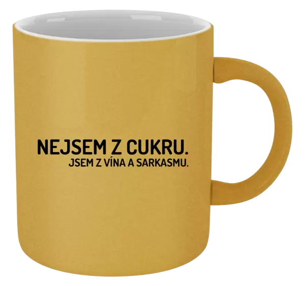 Metalický hrnek Nejsem z cukru. Jsem z vína a sarkasmu.