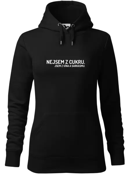 Dámská mikina Nejsem z cukru. Jsem z vína a sarkasmu.