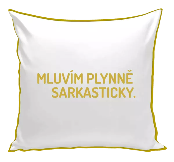 Polštář Mluvím plynně sarkasticky