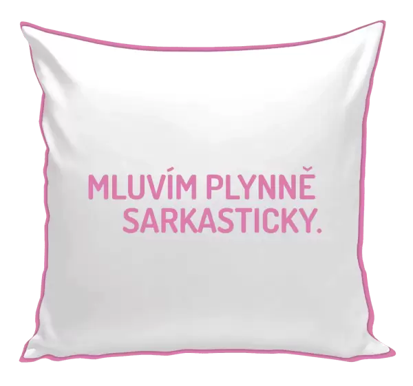 Polštář Mluvím plynně sarkasticky