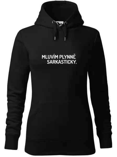Dámská mikina Mluvím plynně sarkasticky
