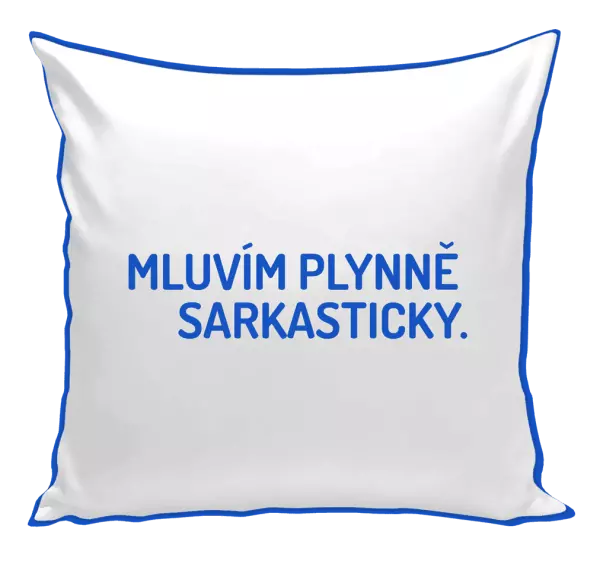 Polštář Mluvím plynně sarkasticky