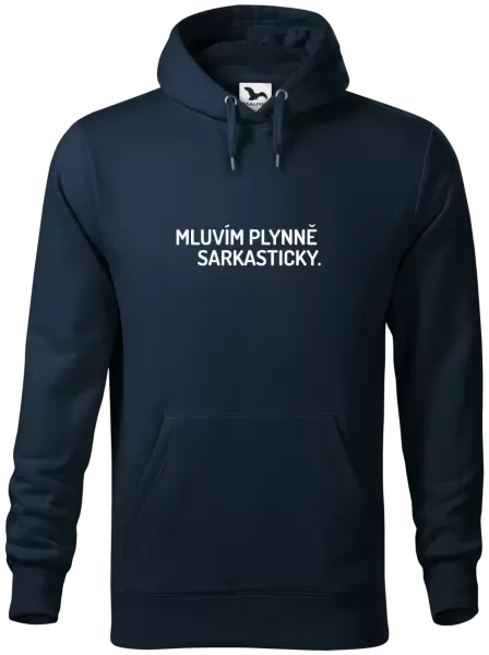 Pánská mikina Mluvím plynně sarkasticky