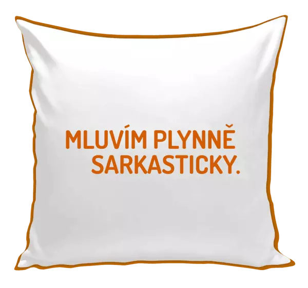 Polštář Mluvím plynně sarkasticky