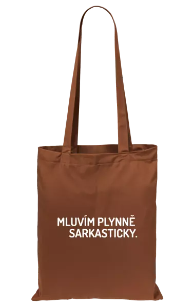 Látková taška Mluvím plynně sarkasticky