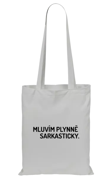 Látková taška Mluvím plynně sarkasticky