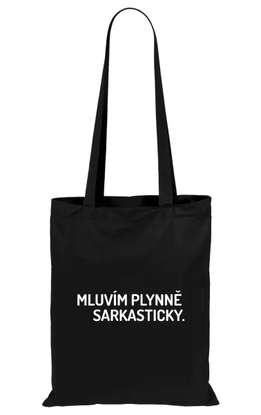 Látková taška Mluvím plynně sarkasticky