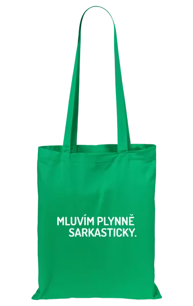 Látková taška Mluvím plynně sarkasticky