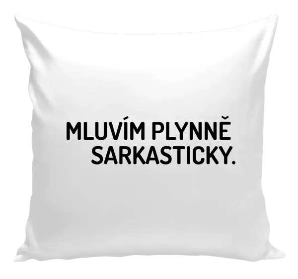 Polštář Mluvím plynně sarkasticky