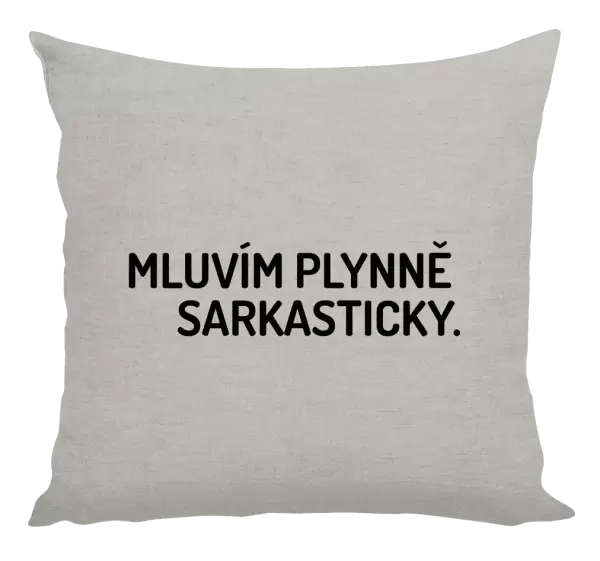 Polštář Mluvím plynně sarkasticky