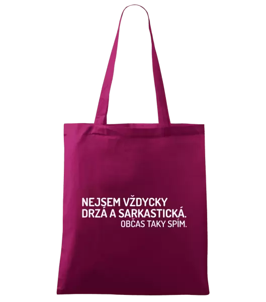 Látková taška Nejsem vždycky sarkastická. Občas taky spím.