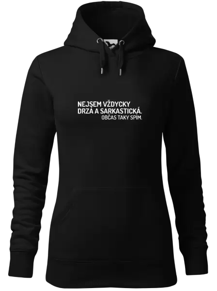 Dámská mikina Nejsem vždycky sarkastická. Občas taky spím.