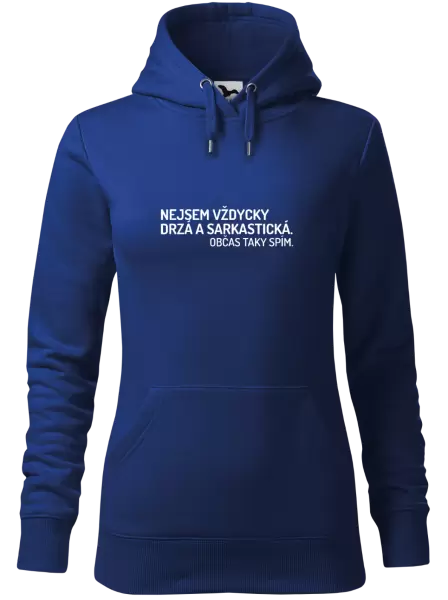 Dámská mikina Nejsem vždycky sarkastická. Občas taky spím.