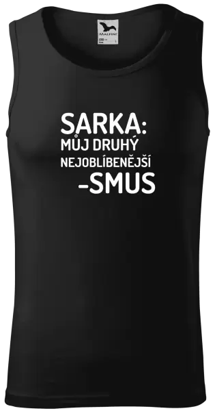 Pánské tílko Sarka- můj druhý nejoblíbenější -smus