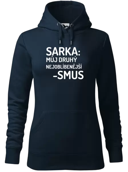 Dámská mikina Sarka- můj druhý nejoblíbenější -smus