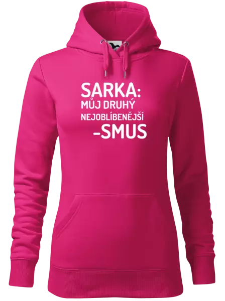 Dámská mikina Sarka- můj druhý nejoblíbenější -smus