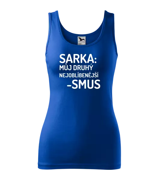Dámské tílko Sarka- můj druhý nejoblíbenější -smus