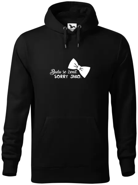 Pánská mikina Budu se ženit. Sorry jako.
