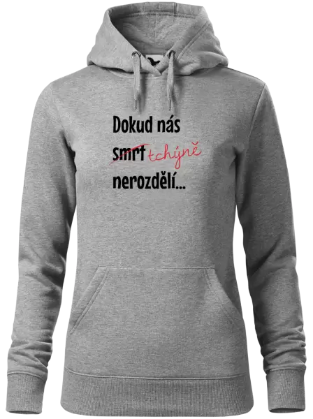 Dámská mikina Dokud nás tchýně nerozdělí