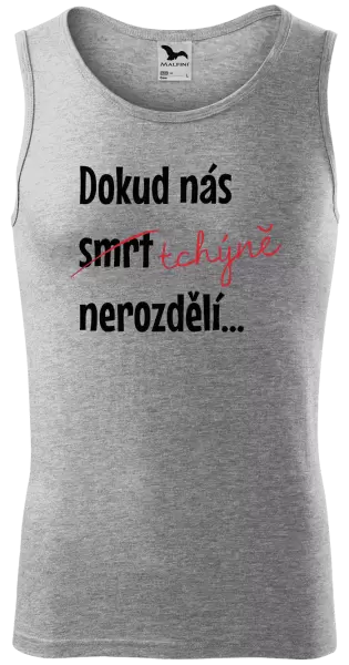 Pánské tílko Dokud nás tchýně nerozdělí