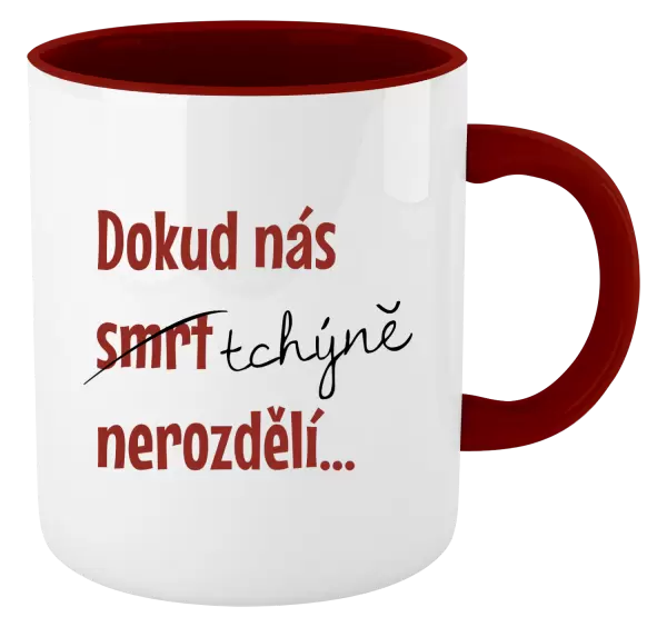 Hrnek Dokud nás tchýně nerozdělí