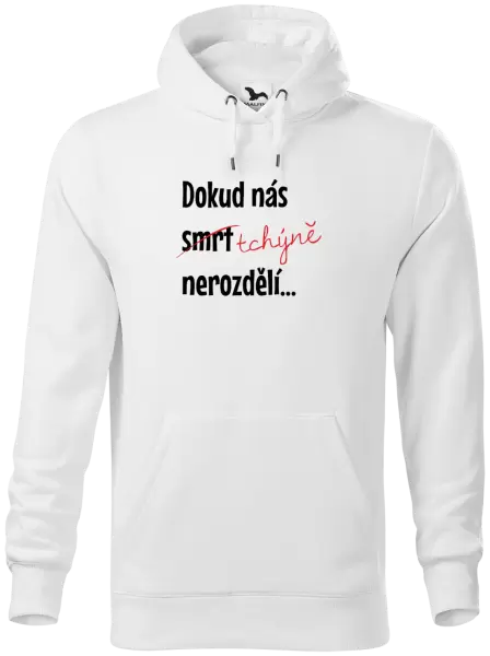 Pánská mikina Dokud nás tchýně nerozdělí